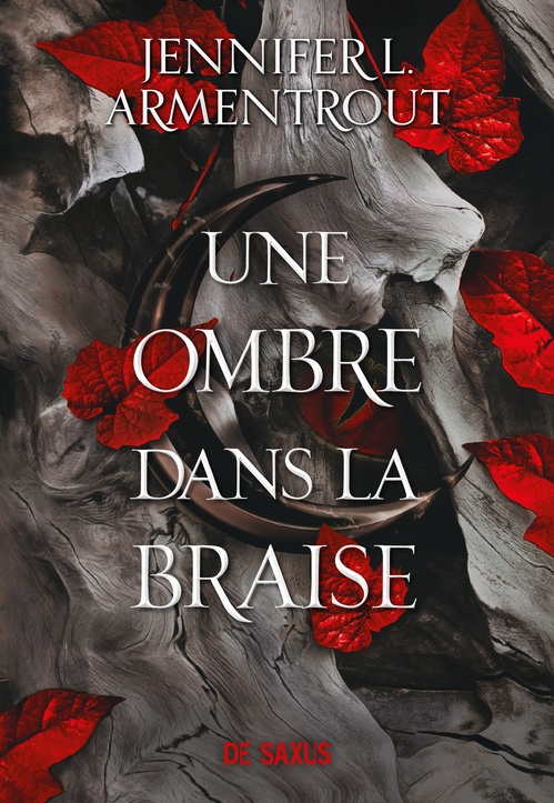 ebook cover of La Chair et le Feu - Tome 01 Une ombre dans la braise (e-book), by Jennifer L. Armentrout
