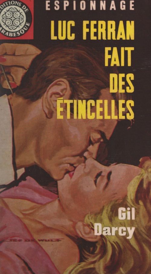 Couverture ebook de Luc Ferran fait des étincelles, de Gil Darcy