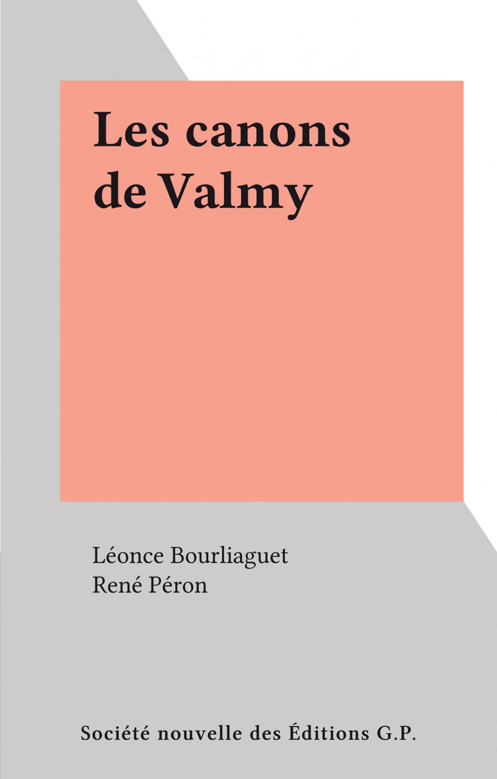 Couverture ebook de Les canons de Valmy, de Leonce Bourliaguet