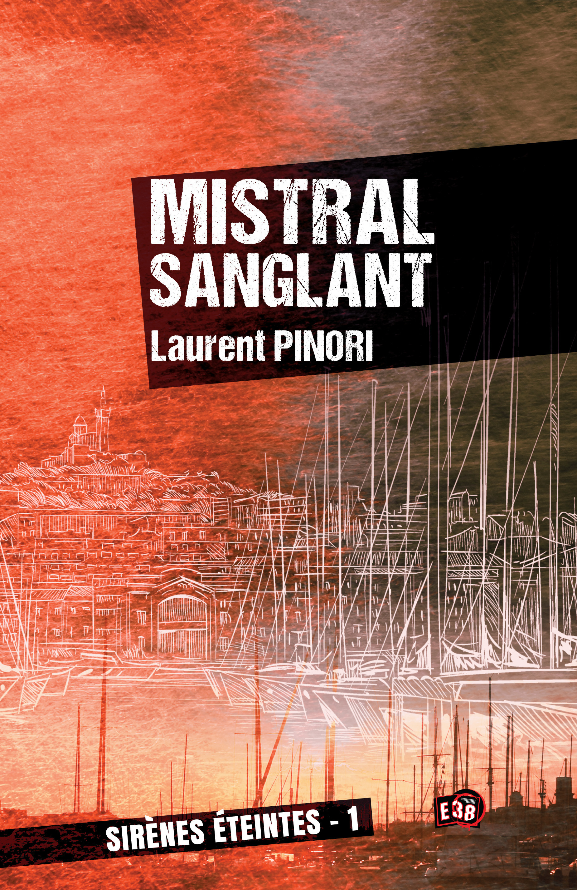 Couverture ebook de Mistral sanglant, de Laurent Pinori