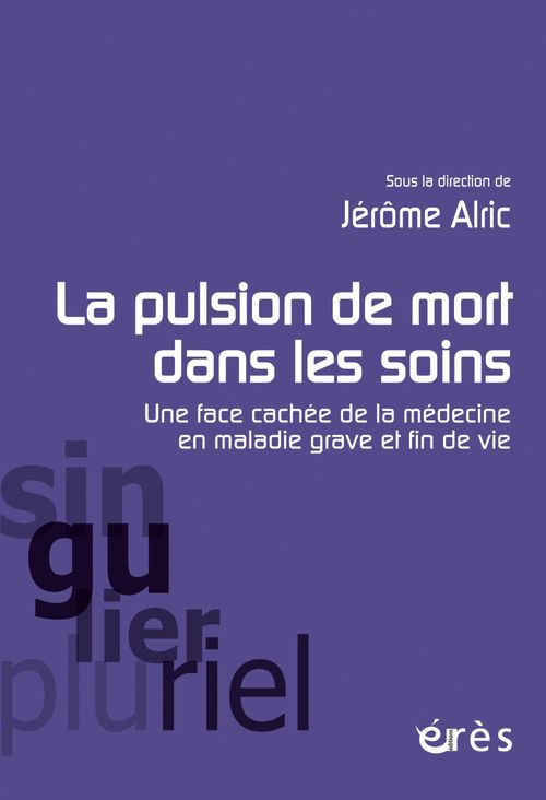 ebook cover of La pulsion de mort dans les soins, by jérome ALRIC