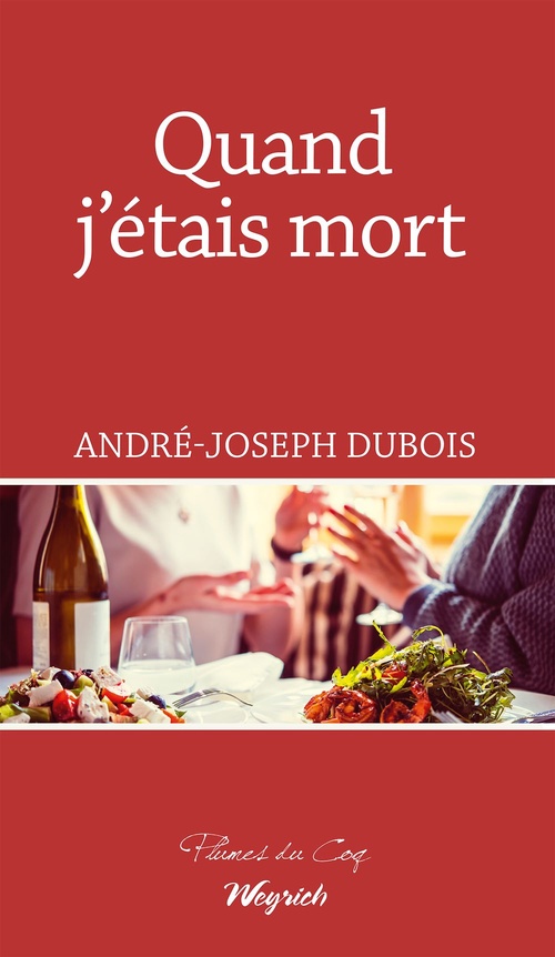ebook cover of Quand j'étais mort, by André-Joseph Dubois