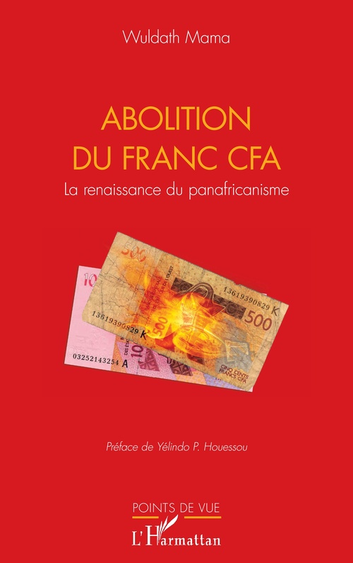 Couverture ebook de Abolition du Franc CFA, de Wuldath Mama