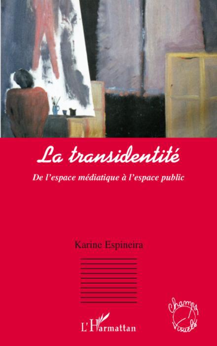 Couverture ebook de La transidentité, de Karine Espineira