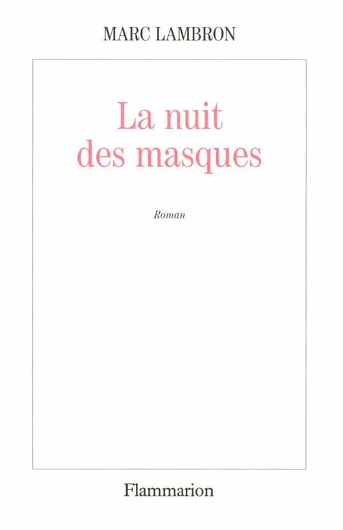 Couverture ebook de La nuit des masques, de Marc Lambron