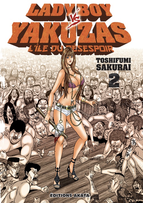 ebook cover of Ladyboy vs Yakuzas, l'île du désespoir - Tome 2, by Toshifumi Sakurai
