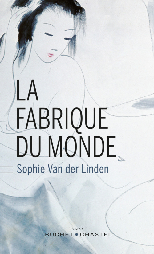 ebook cover of La Fabrique du monde, by Sophie Van der Linden