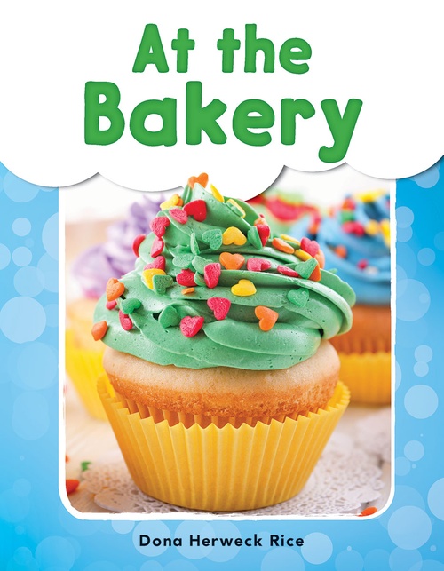 ebook cover of At the Bakery, by Dona Herweck Rice