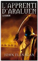 ebook cover of L'Apprenti d'Araluen 7 - La Rançon, by John Flanagan