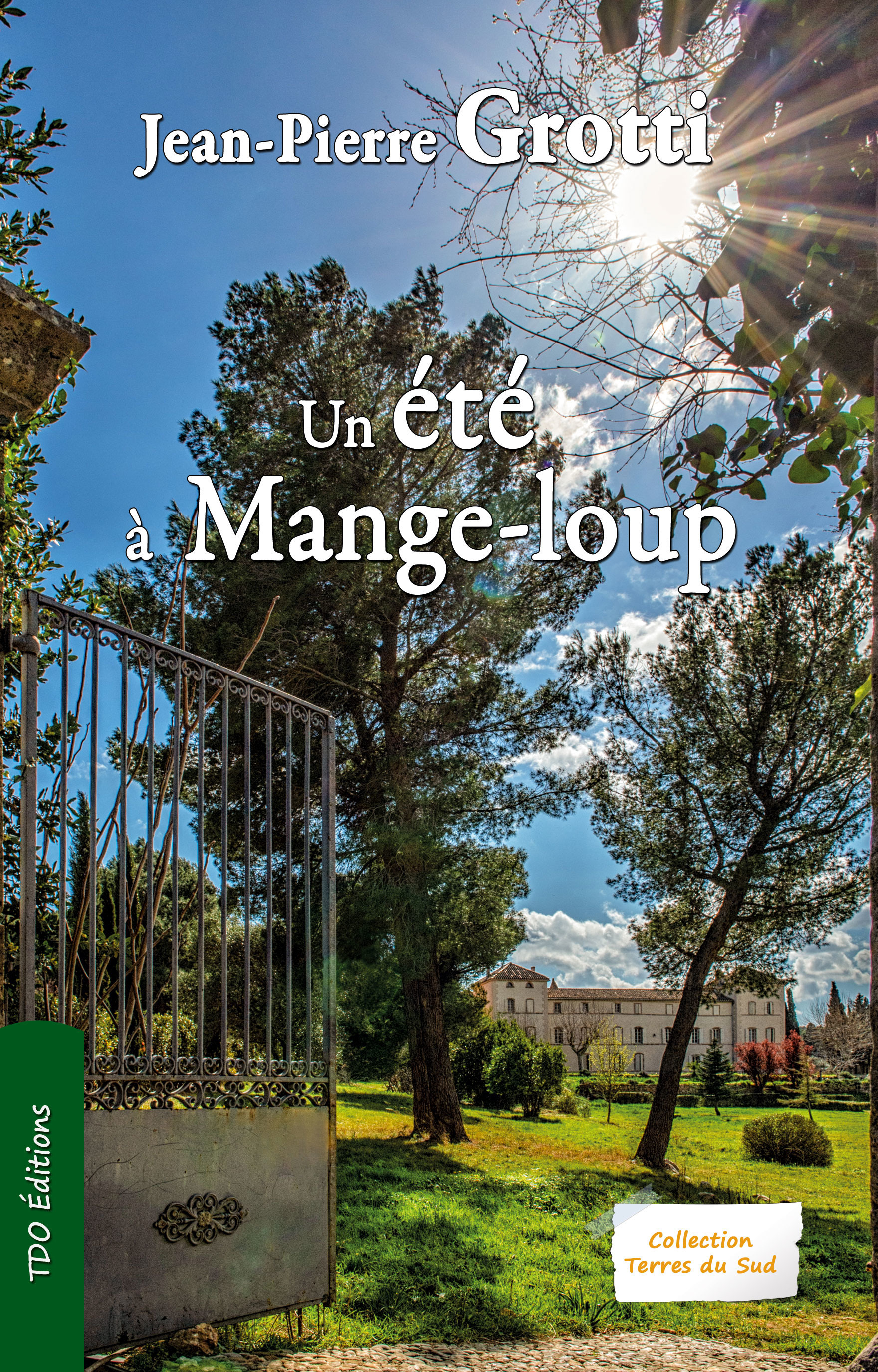 Couverture ebook de Un été à Mange-Loup, de Jean-Pierre Grotti