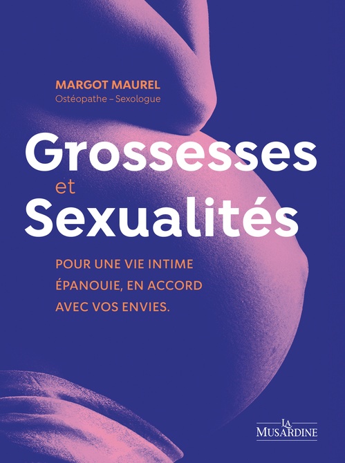 Couverture ebook de Grossesses et Sexualités, de Margot Maurel