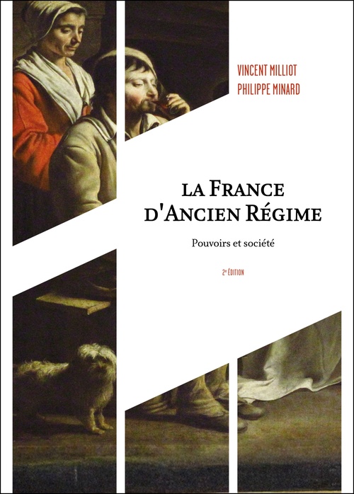 Couverture ebook de La France d'Ancien Régime - 2e éd., de Vincent Milliot, Philippe Minard