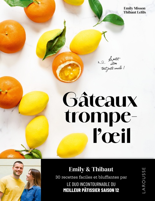 Couverture ebook de Gâteaux trompe-l'oeil, de Emily Misson, Thibaut Lefils