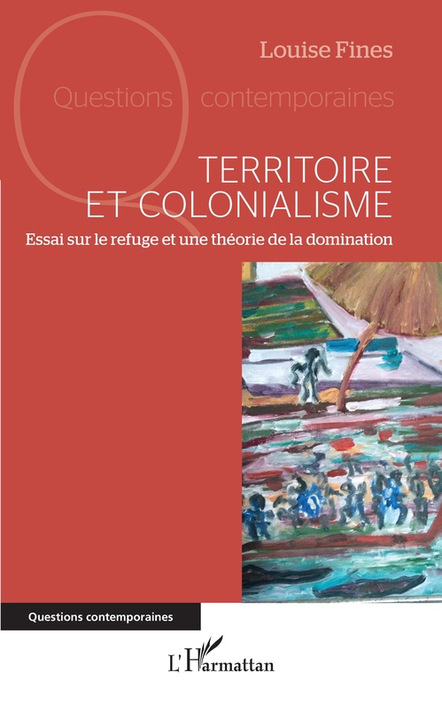 Couverture ebook de Territoire et colonialisme, de Louise Fines