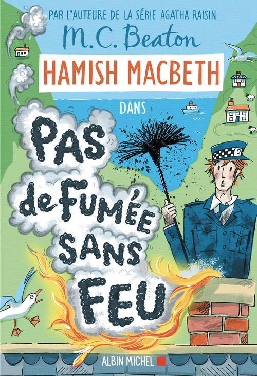 Couverture ebook de Hamish Macbeth 26 - Pas de fumée sans feu, de M. C. Beaton