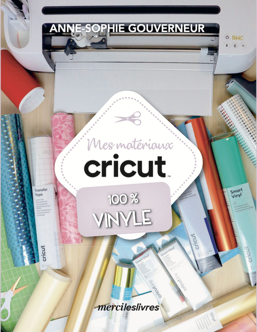 Couverture ebook de Cricut vinyle, de Anne-Sophie Gouverneur