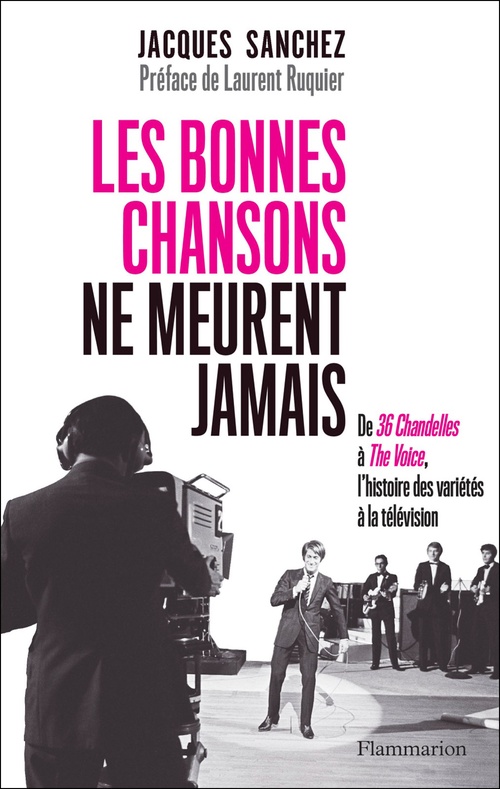 ebook cover of Les bonnes chansons ne meurent jamais, by Jacques Sanchez