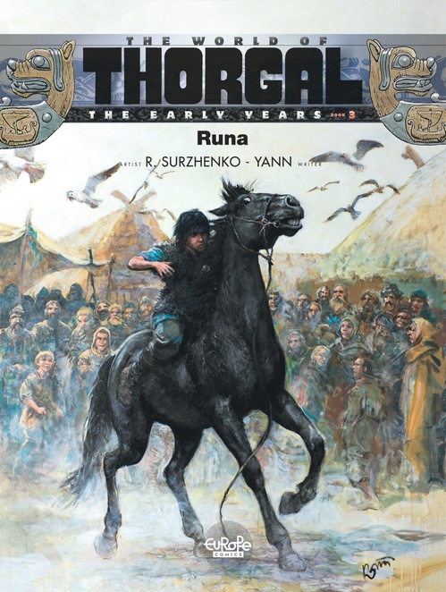Couverture ebook de The World of Thorgal: The Early Years - Volume 3 - Runa, de Yann