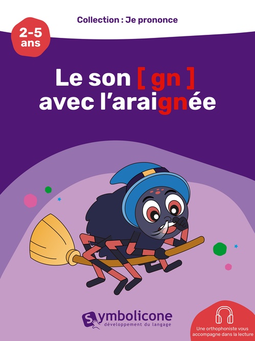 ebook cover of Je prononce le son [gn] avec l'araignée, by Caroline Martin