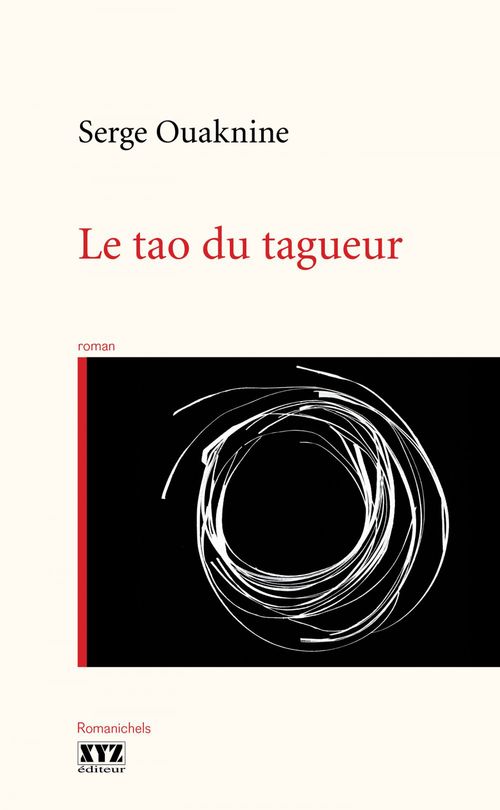 ebook cover of Le tao du tagueur, by Ouaknine Serge