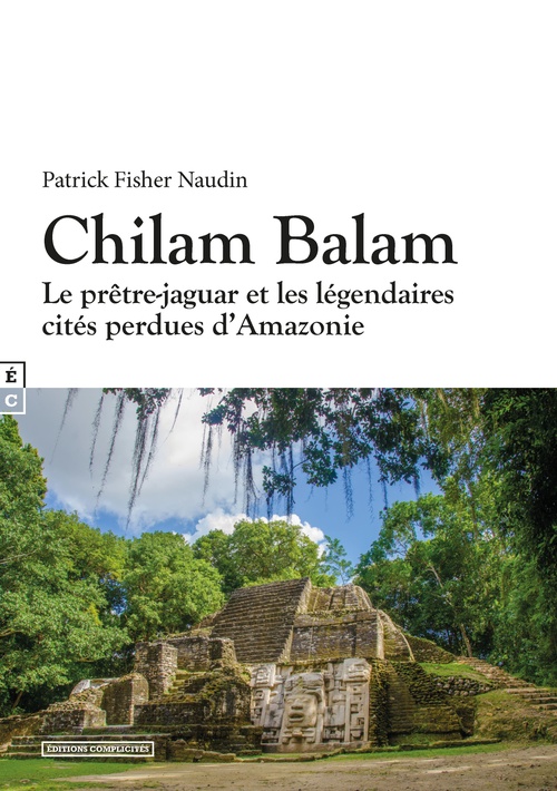 Couverture ebook de Chilam Balam, de Patrick Fischer Naudin