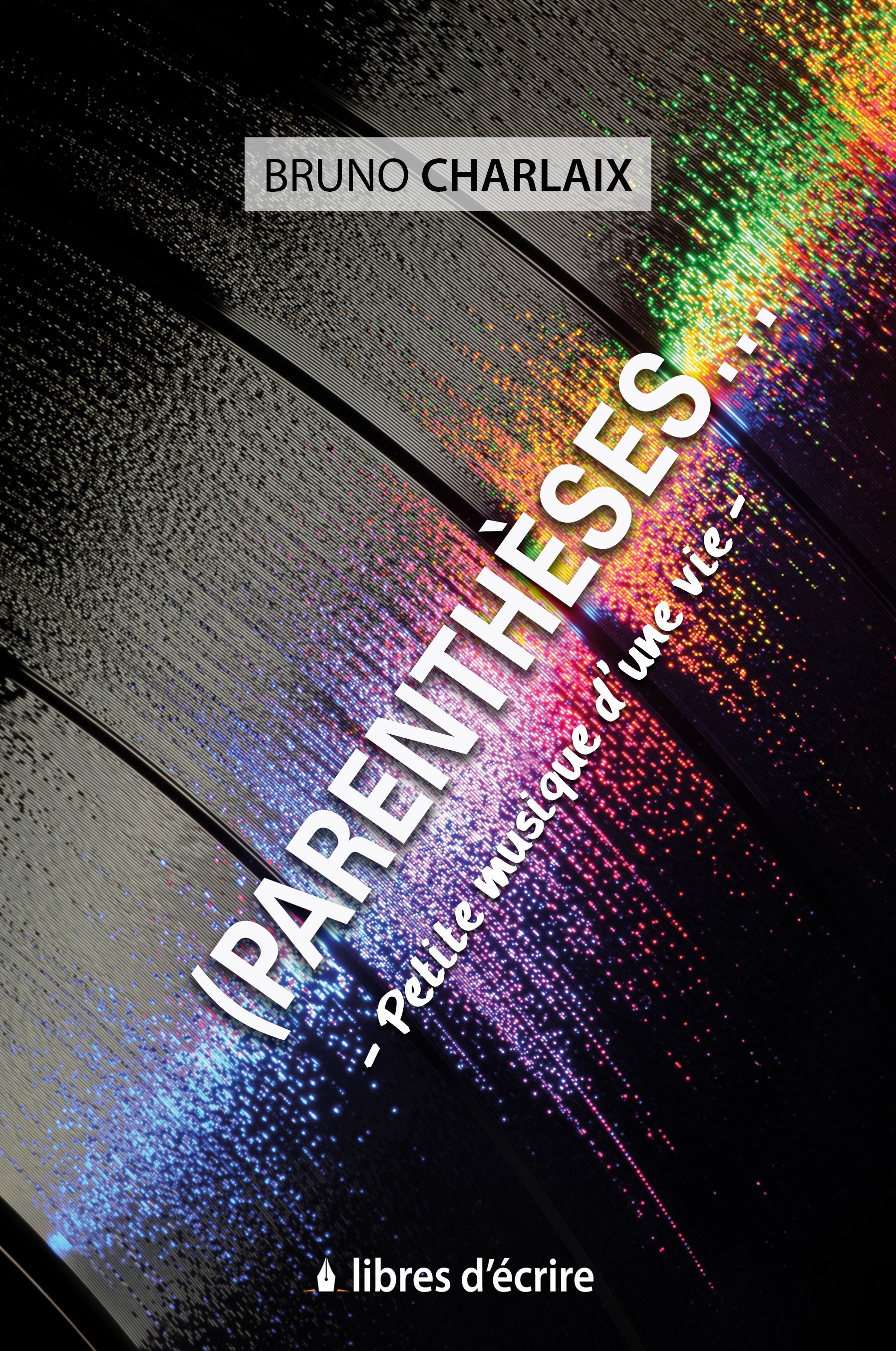 Couverture ebook de (Parenthèses..., de Bruno Charlaix