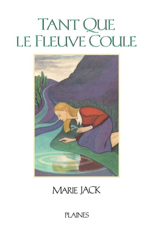 Couverture ebook de Tant que le fleuve coule, de Marie Jack