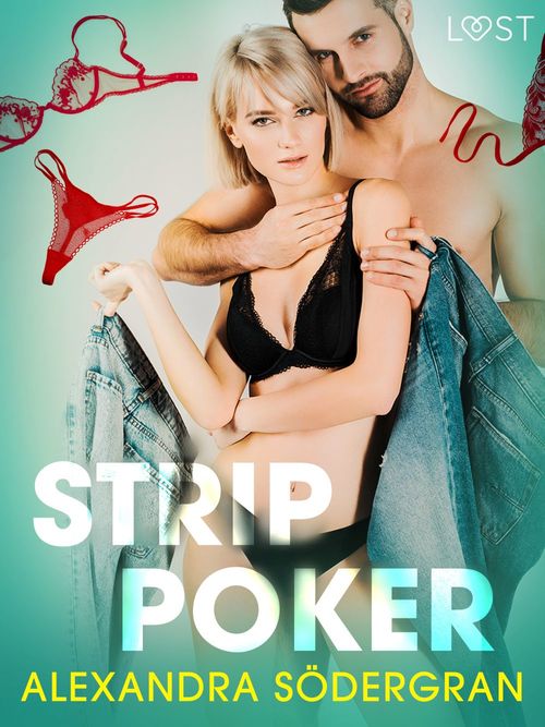ebook cover of Strip poker - Breve racconto erotico, by Alexandra Sodergran