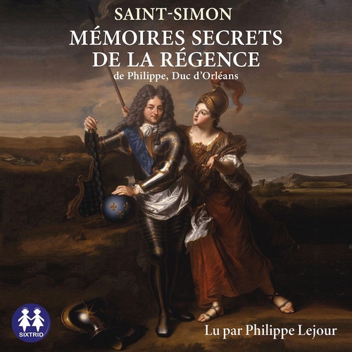 Couverture audiobook de Mémoires secrets de la régence de Philippe, duc d'Orléans, de Saint-Simon