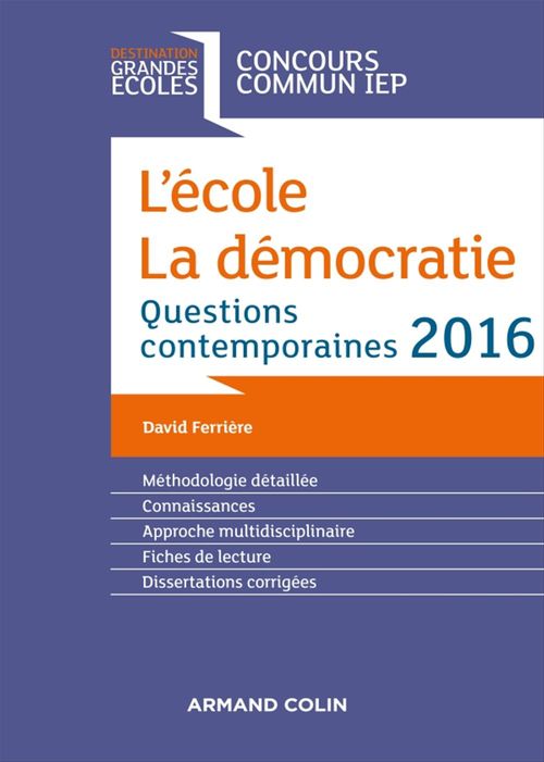 Couverture ebook de L'école. La démocratie. IEP 2016, de David Ferrière