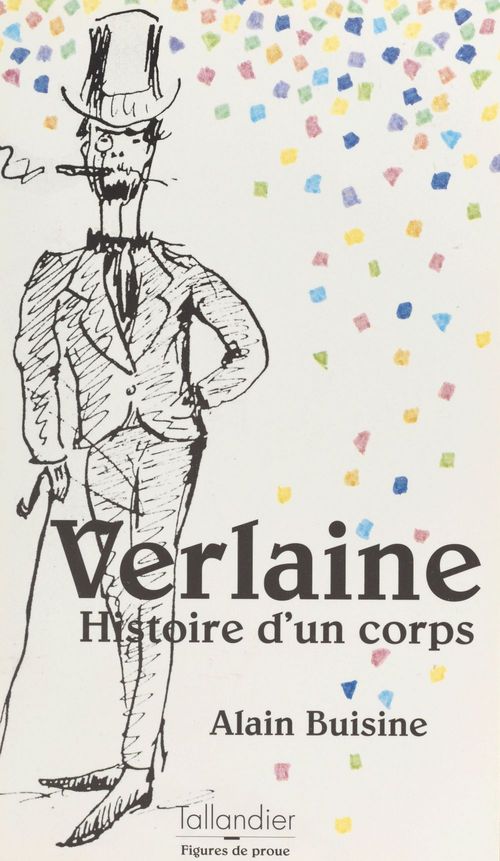 ebook cover of Verlaine : histoire d'un corps, by Alain Buisine