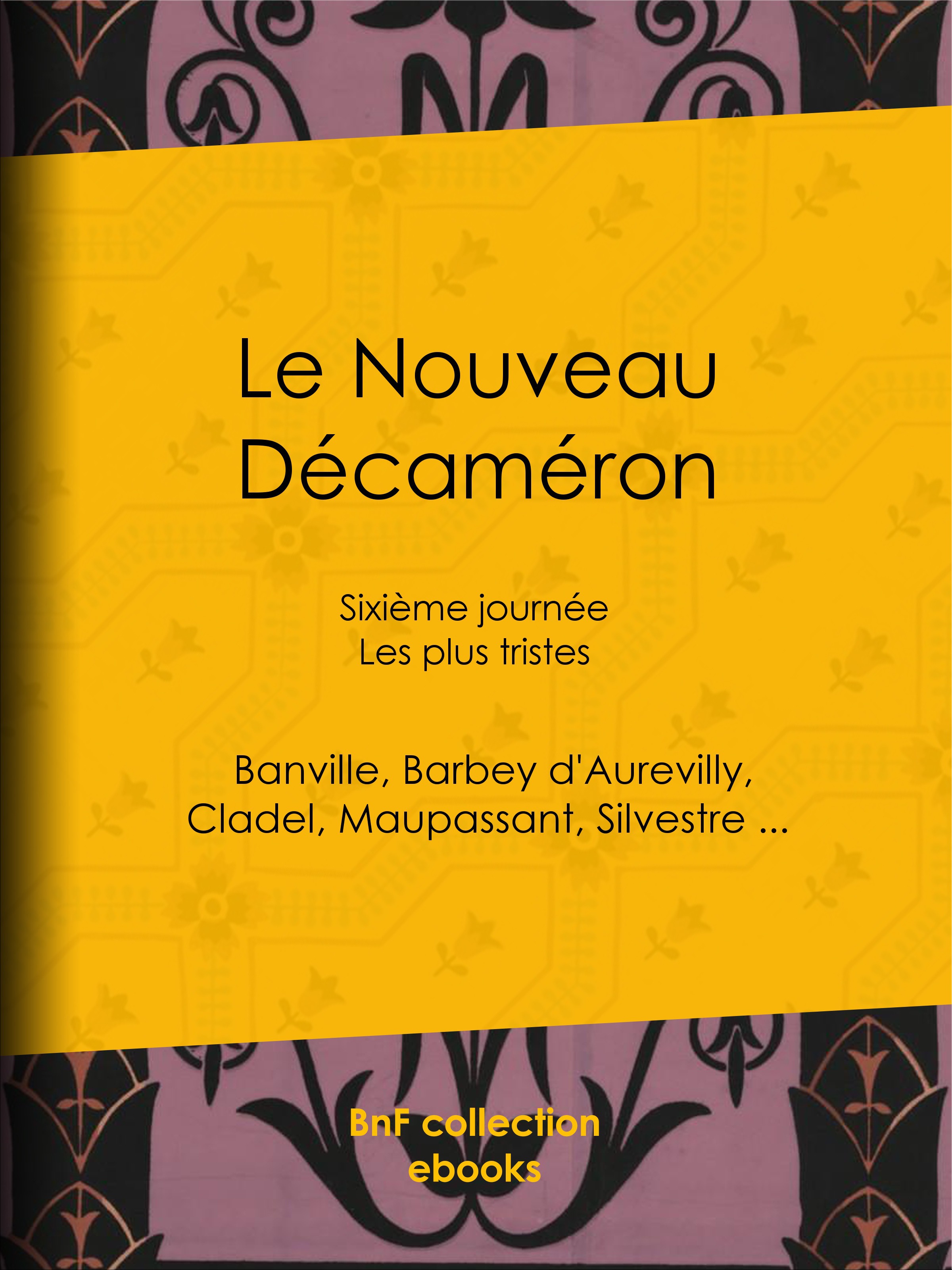 ebook cover of Le Nouveau Décaméron, by Théodore de Banville, Jules Barbey d'Aurevilly, Collectif, Guy de Maupassant