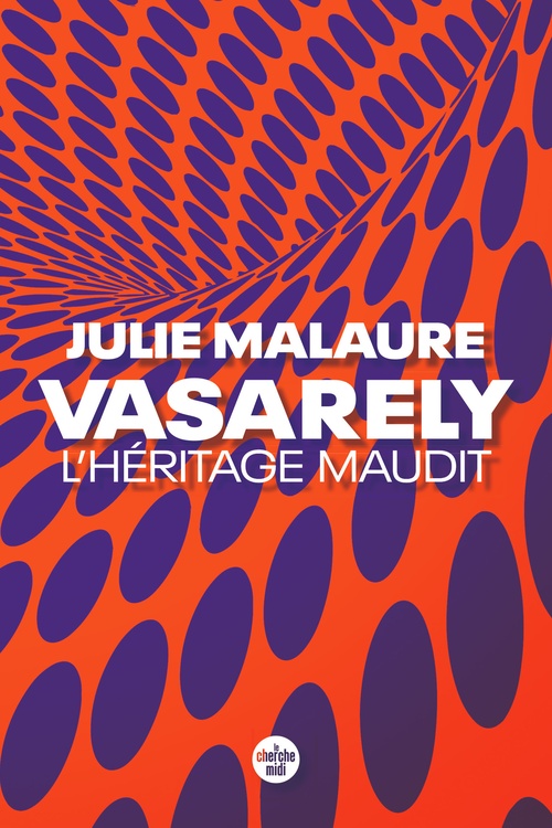 Couverture ebook de Vasarely, l'héritage maudit, de Julie Malaure
