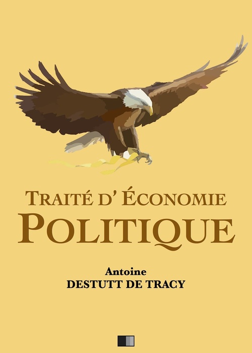 ebook cover of Traité d'Économie Politique, by Antoine Destutt De Tracy