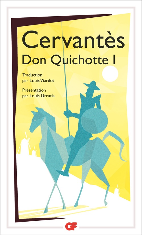 Couverture ebook de L'ingénieux hidalgo Don Quichotte de la Manche (Tome 1), de Miguel (de) Cervantès