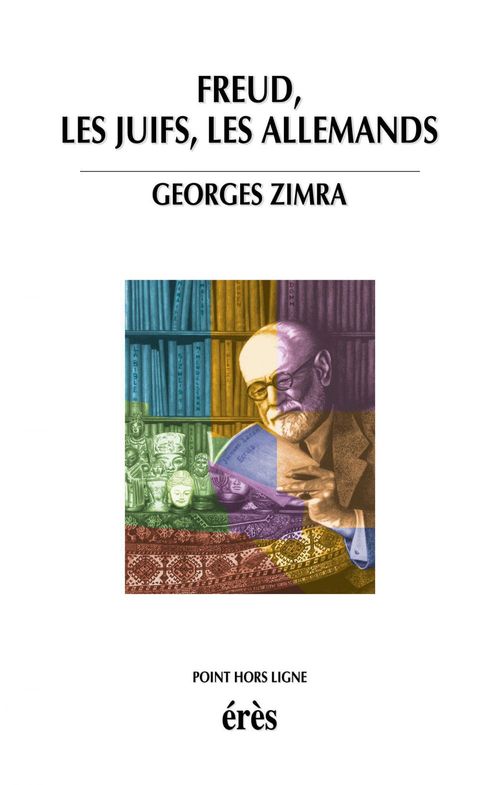Couverture ebook de Freud, les juifs, les Allemands, de Georges Zimra