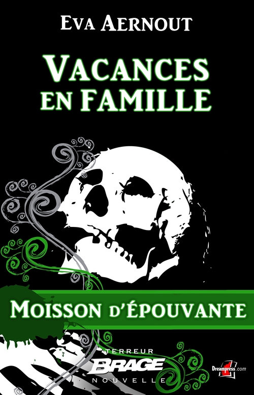Couverture ebook de Moisson d'épouvante, T1 : Vacances en famille, de Eva Aernout