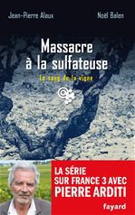 ebook cover of Massacre à la sulfateuse, by Jean-Pierre Alaux, Noël Balen