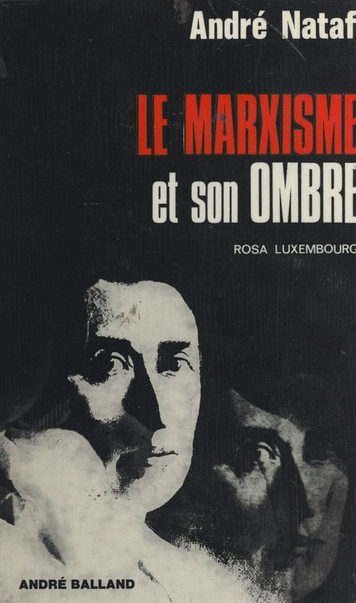 Couverture ebook de Le marxisme et son ombre, de Andre Nataf