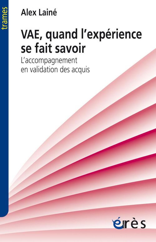 Couverture ebook de VAE, quand l'expérience se fait savoir, de Alex Lainé