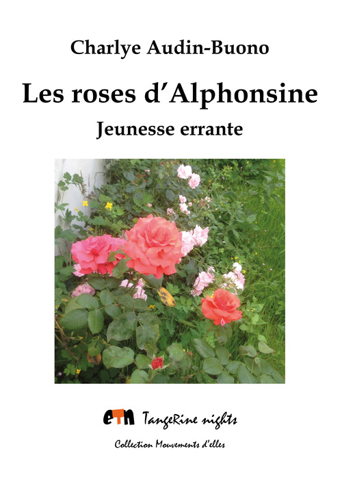 ebook cover of Les roses d'Alphonsine, by Charlye Audin-Buono