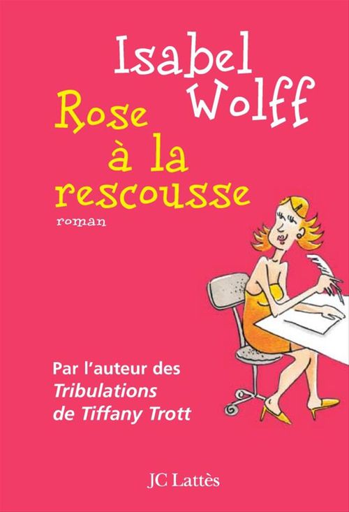 ebook cover of Rose à la rescousse, by Isabel Wolff
