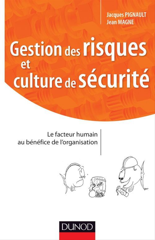 ebook cover of Gestion des risques et culture de sécurité, by Jean Magne, Jacques Pignault