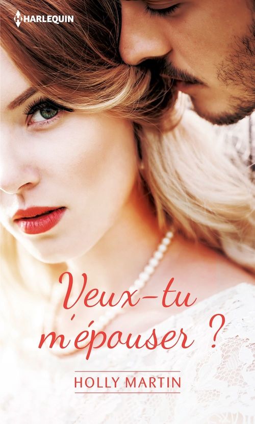 Couverture ebook de Veux-tu m'épouser ?, de Holly Martin