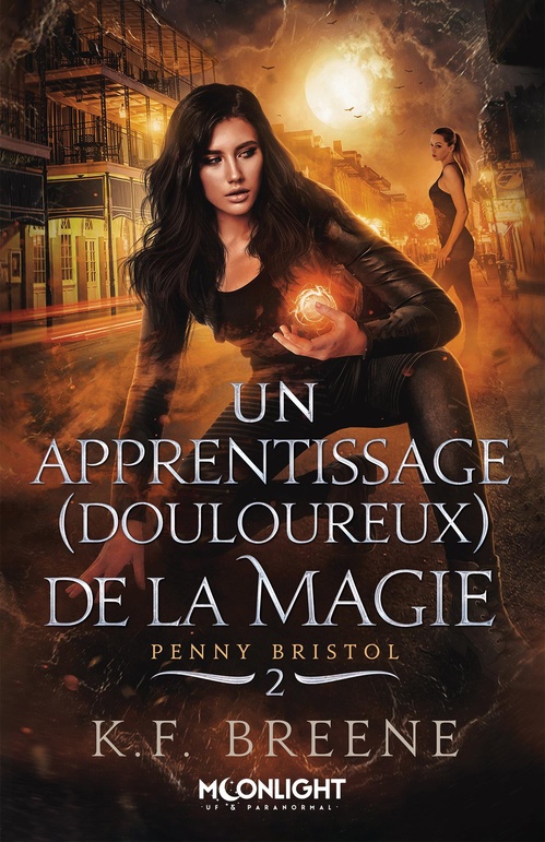 ebook cover of Un apprentissage (douloureux) de la magie, by K. F. Breene
