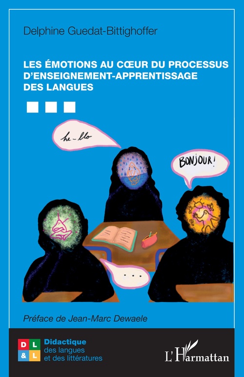 Couverture ebook de Les émotions au coeur du processus d´enseignement-apprentissage des langues, de Delphine Guedat-Bittighoffer