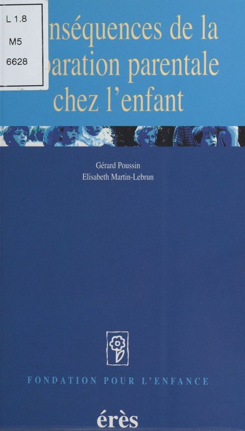 ebook cover of Conséquences de la séparation parentale sur l'enfant, by Poussin