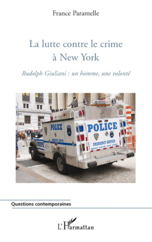 ebook cover of La lutte contre le crime à New York, by France Paramelle