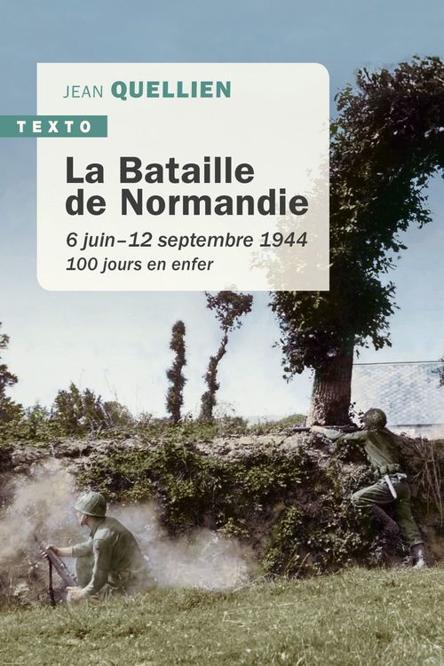 Couverture ebook de La Bataille de Normandie, de Jean Quellien