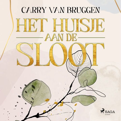 Couverture audiobook de Het huisje aan de sloot, de Carry Van Bruggen